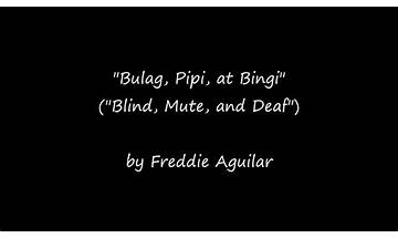 Bulag, Pipi, Bingi tl Lyrics [Freddie Aguilar]